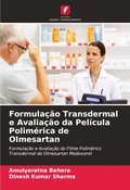 Cover: Formulacao Transdermal e Avaliacao da Pelicula Polimerica de Olmesartan - Edicoes Nosso Conhecimento