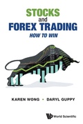 Cover: Stocks And Forex Trading: How To Win - World Scientific Publishing Co Pte Ltd