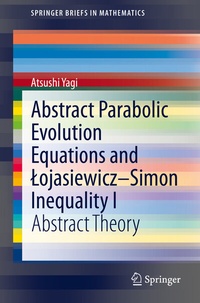 Abbildung von: Abstract Parabolic Evolution Equations and Lojasiewicz-Simon Inequality I - Springer