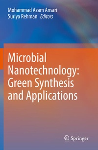 Enlarge image Cover: Microbial Nanotechnology: Green Synthesis and Applications - Springer