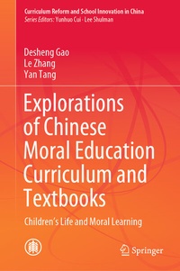 Abbildung von: Explorations of Chinese Moral Education Curriculum and Textbooks - Springer
