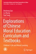 Cover: Explorations of Chinese Moral Education Curriculum and Textbooks - Springer