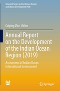 Cover: Annual Report on the Development of the Indian Ocean Region (2019) - Springer
