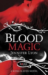 Enlarge image Cover: Blood Magic: A Rouge Paranormal Romance - Ebury Press