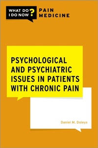 Abbildung von: Psychological and Psychiatric Issues in Patients with Chronic Pain - OUP eBook