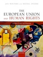 Cover: The European Union and Human Rights - OUP eBook