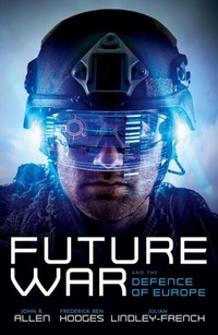 Enlarge image Cover: Future War and the Defence of Europe - OUP eBook