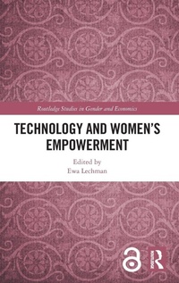 Enlarge image Cover: Technology and Women's Empowerment - Routledge