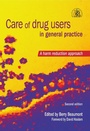 Cover: Care of Drug Users in General Practice - CRC Press