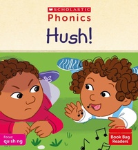 Enlarge image Cover: Hush! (Set 4) - Scholastic