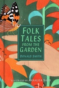 Cover: Folk Tales from the Garden - The History Press Ltd
