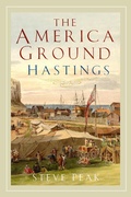 Cover: The America Ground, Hastings - The History Press Ltd
