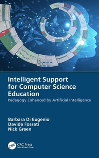 Enlarge image Cover: Intelligent Support for Computer Science Education - CRC Press