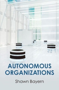 Enlarge image Cover: Autonomous Organizations - Cambridge University Press