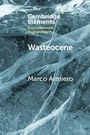 Cover: Wasteocene - Cambridge University Press