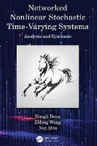 Enlarge image Cover: Networked Nonlinear Stochastic Time-Varying Systems - CRC Press