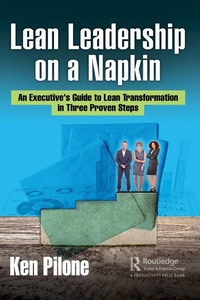 Abbildung von: Lean Leadership on a Napkin - Productivity Press