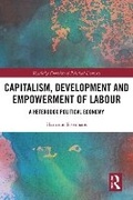 Cover: Capitalism, Development and Empowerment of Labour - Routledge