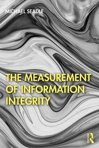 Abbildung von: The Measurement of Information Integrity - Routledge