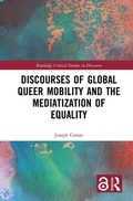 Cover: Discourses of Global Queer Mobility and the Mediatization of Equality - Routledge