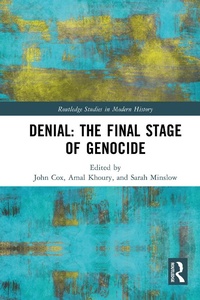 Abbildung von: Denial: The Final Stage of Genocide? - Routledge