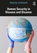 Cover: Human Security in Disease and Disaster - Routledge
