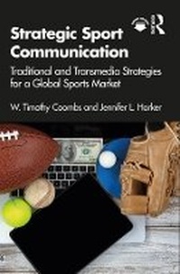 Enlarge image Cover: Strategic Sport Communication - Routledge