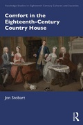 Cover: Comfort in the Eighteenth-Century Country House - Routledge