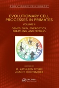 Cover: Evolutionary Cell Processes in Primates - CRC Press