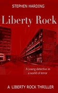Cover: Liberty Rock (Liberty Rock Novels, #1) - Liberty Rock Novels