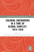 Cover: Colonial Encounters in a Time of Global Conflict, 1914-1918 - Routledge