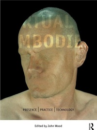 Abbildung von: The Virtual Embodied - Routledge