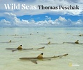 Cover: Wild Seas - National Geographic Society