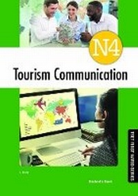 Enlarge image Cover: Tourism Communication N4 Student's Book - Macmillan Education South Africa