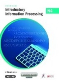 Cover: Introductory Information Processing N4 Student's Book - Macmillan Education South Africa