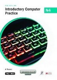 Enlarge image Cover: Introductory Computer Practice N4 Student's Book - Macmillan Education South Africa
