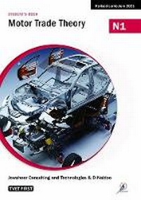 Abbildung von: Motor Trade Theory N1 Student's Book - Macmillan Education South Africa