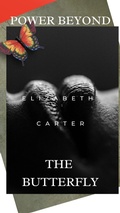 Cover: Power Beyond the Butterfly - Elizabeth Carter