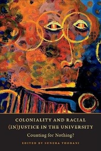 Enlarge image Cover: Coloniality and Racial (In)Justice in the University - University of Toronto Press
