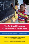 Cover: The Political Economy of Education in South Asia - University of Toronto Press