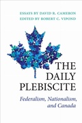 Cover: The Daily Plebiscite - University of Toronto Press