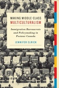 Cover: Making Middle-Class Multiculturalism - University of Toronto Press