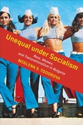 Cover: Unequal Under Socialism - University of Toronto Press