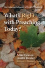 Cover: What's Right with Preaching Today? - Wipf and Stock Publishers