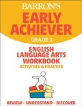 Cover: Barron's Early Achiever: Grade 2 English Language Arts Workbook Activities & Practice - Kaplan Publishing