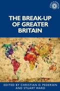 Cover: The Break-Up of Greater Britain - Manchester University Press