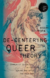 Abbildung von: De-Centering Queer Theory - Manchester University Press