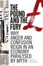 Cover: The Pound and the Fury - Manchester University Press