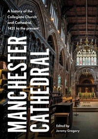 Abbildung von: Manchester Cathedral - Manchester University Press