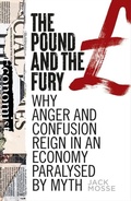 Cover: The Pound and the Fury - Manchester University Press